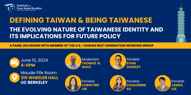 Defining Taiwan and Being Taiwanese: The Evolving Nature of Taiwanese Identity and its Implications for Future Policy
